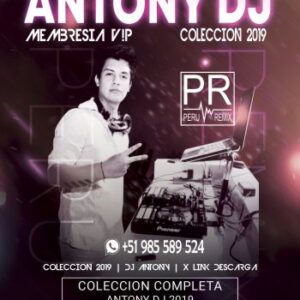 [ DJ ANTONY ] – COLECCION 2019
