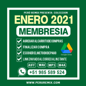 01 [ PERÚ REMIX ] – ENERO 2021