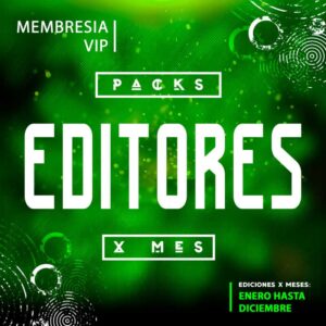 MEMBRESIA VIP x EDITOR