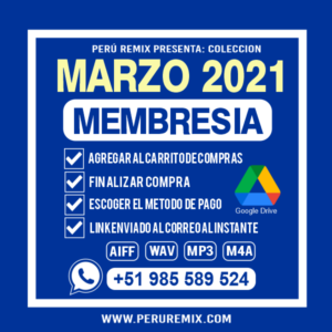 03 [ PERÚ REMIX ] – MARZO 2021