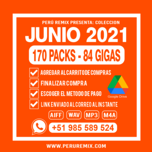06 [ PERÚ REMIX ] – JUNIO 2021