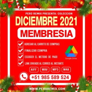 12 [ PERÚ REMIX ] – DICIEMBRE 2021