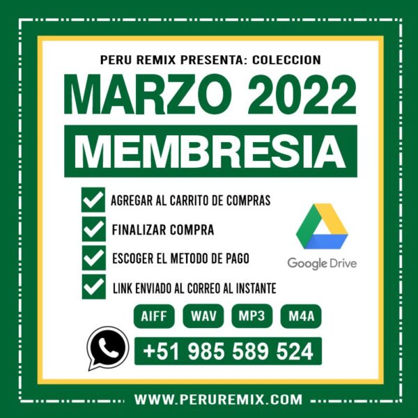 03 [ PERÚ REMIX ] – MARZO 2022