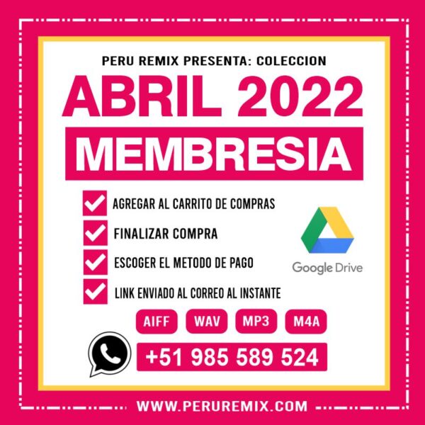 04 [ PERÚ REMIX ] – ABRIL 2022