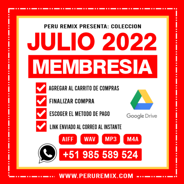 07 [ PERÚ REMIX ] – JULIO 2022