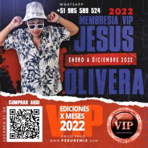 [ DJ JESUS OLIVERA ] – COLECCION 2022