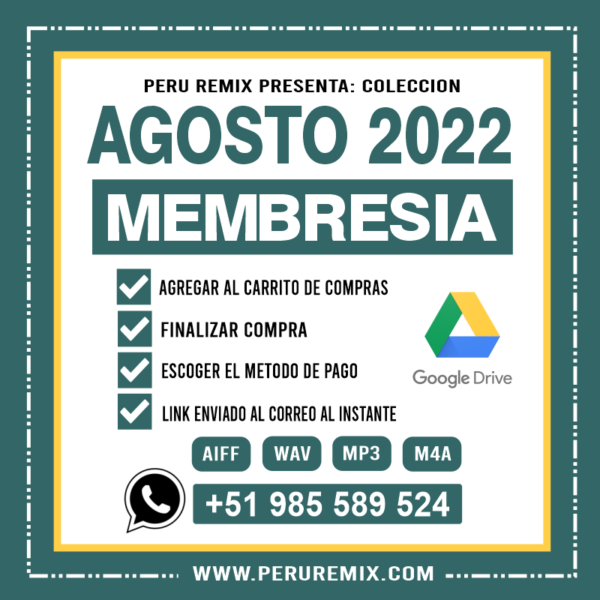 08 [ PERÚ REMIX ] – AGOSTO 2022