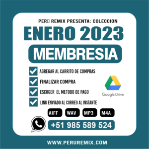 01 [ PERÚ REMIX ] – ENERO 2023