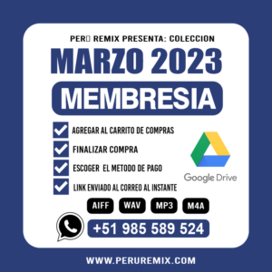 03 [ PERÚ REMIX ] – MARZO 2023