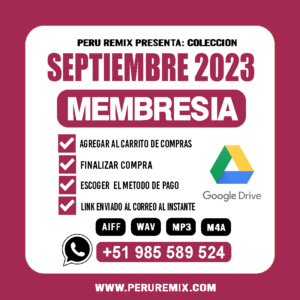 09 [ PERÚ REMIX ] – SEPTIEMBRE 2023