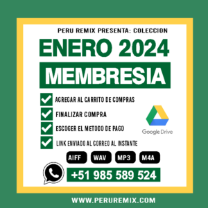 01 [ PERÚ REMIX ] – ENERO 2024