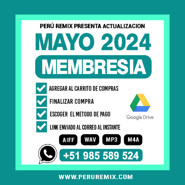 05 [ PERÚ REMIX ] – MAYO 2024