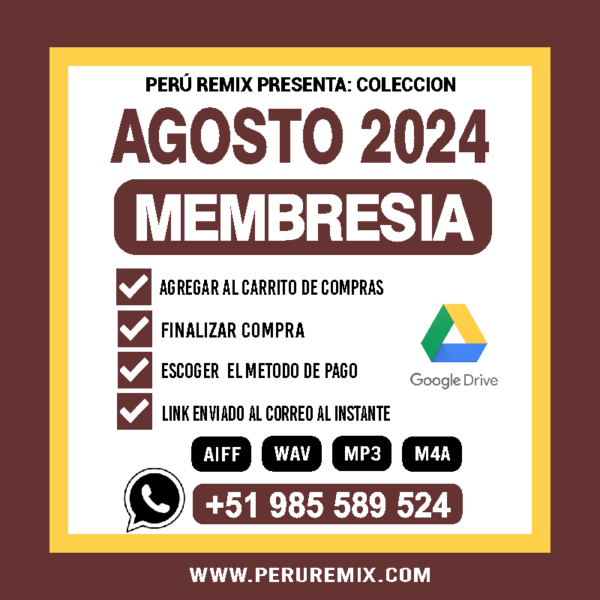 08 [ PERÚ REMIX ] – AGOSTO 2024