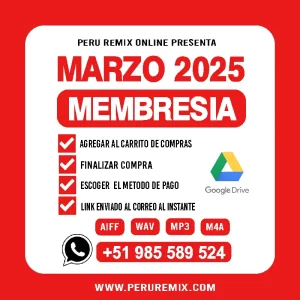 03 [ PERÚ REMIX ] – MARZO 2025