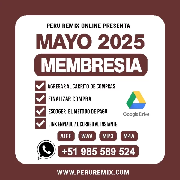 05 [ PERÚ REMIX ] – MAYO 2025