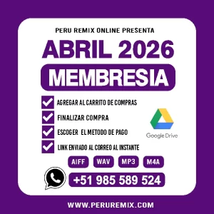 04 [ PERÚ REMIX ] – ABRIL 2026