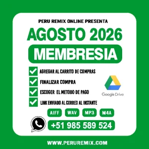 08 [ PERÚ REMIX ] – AGOSTO 2026